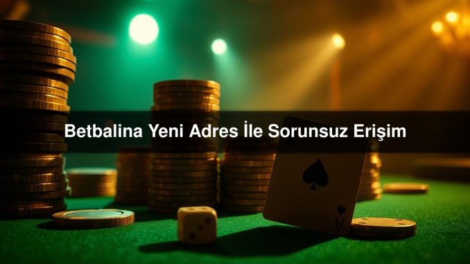 Betbalina Yeni