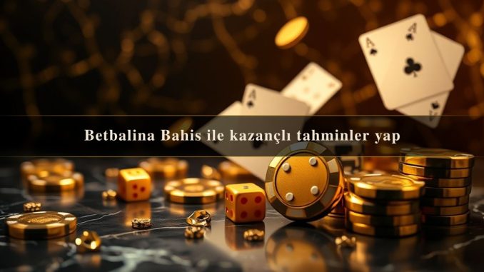 Betbalina Bahis