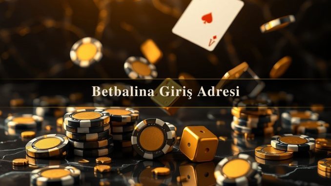 Betbalina Giriş